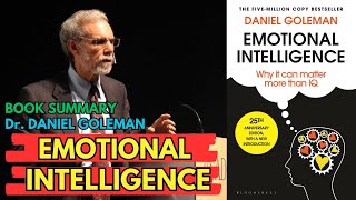 Book Summary Emotional Intelligence| step by step |(by Dr. Daniel Goleman)