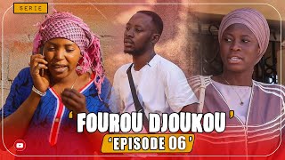 🚨FOUROU DJOUKOU - EPISODE 06 - FILM SERIE LONG METRAGE MALIEN EN BAMBARA ( 2023 )