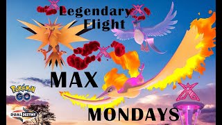 Legendary Flight Max Mondays