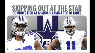#Cowboys Fish at 6 LIVE: 2 Stars Skip, 2 LBs Flip ... Top 10 Takes from Frisco