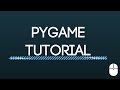 #1 - Pygame Programming - How To Make A Window In Pygame.