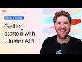 Getting Started with Cluster API | Inside Equinix Developer Tech