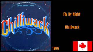 Chilliwack - Fly At Night