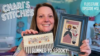 FLOSSTUBE 13 - Chari's Stitches - Summer to Spooky