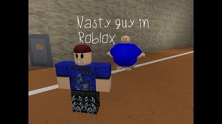 Nasty Girl In Roblox Part 4 - 