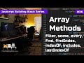 Array methods (filter, find, some, includes, etc) - Javascript Building Blocks 18