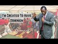 Rev C Chiangwa - I'm Created To Have Dominion