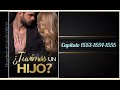 Tuvimos un hijo? Capítulos 1553-1554-1555