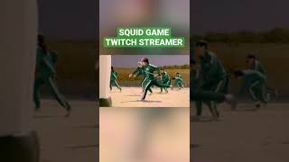SQUID GAME TWITCH STREAMER #squidgame #streamer #twitchstreamer #squidgamenetflix