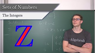 Sets of Numbers #3 - Integers, What's a negative Number?, Operations, Important Rules and Ordering