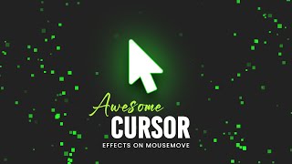 Awesome Cursor Animation on Mousemove With CSS & Javascript