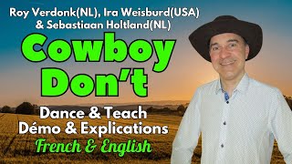 Cowboy Don’t Line Dance (Dance & Teach / Démo & Explications / French & English)