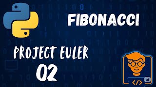 Recursive or Iterative? Solving Project Euler Problem 2 with Python Fibonacci!