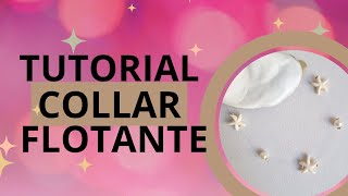 Collar de perlas y estrellas flotante 💕