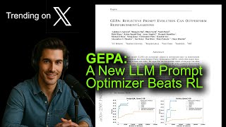 GEPA: A New LLM Prompt Optimizer Beats RL