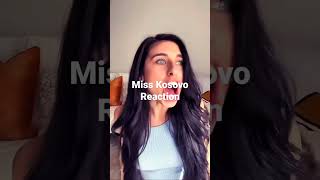 Miss Kosovo Reaction