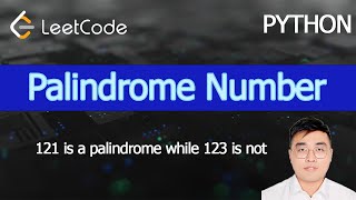 Palindrome Number - Leetcode - Python | Algorithm Explained