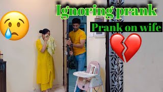 Ignoring prank on wife🥹🫣 😜❤️ || Prank on wife | Jatinsheetal prank