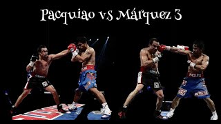 Manny Pacquiao vs Juan Manuel Marquez 3