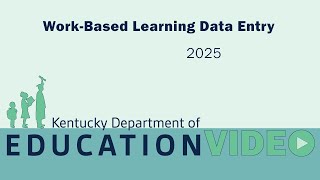 Work-Based Learning Data Entry (2025)