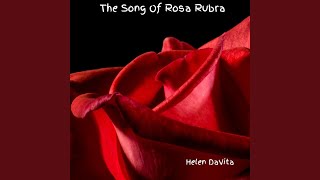 The Song of Rosa Rubra