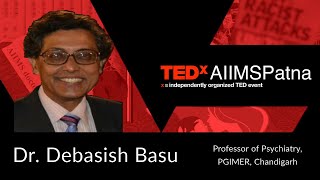 Dr. Debasish Basu - Professor of Psychiatry, PGIMER, Chandigarh