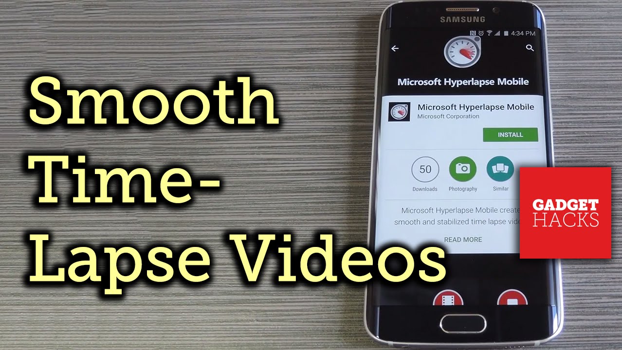 Take Silky Smooth Time Lapse Videos On Android With Microsoft