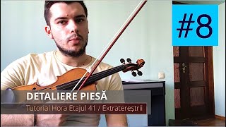 TUTORIAL VIOARĂ #8 🎻HORA DE LA ETAJUL 41 - Extratereștrii (rezumat)