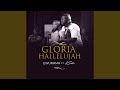 Gloria Hallelujah