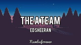 The A Team - Ed Sheeran (Lyrics)