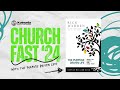 2024 Church Fast - Day 7 - It's in You, Around You, and Already Reserved for You!