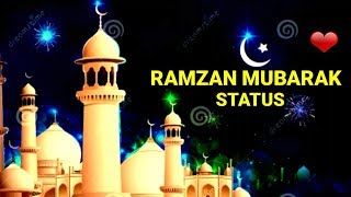 Ramzan Mubarak status-Ramzan whatsapp status-Ramzan status 2019-Ramzan wishing status-30s naat