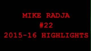 MIKE RADJA 2015-16 Highlights