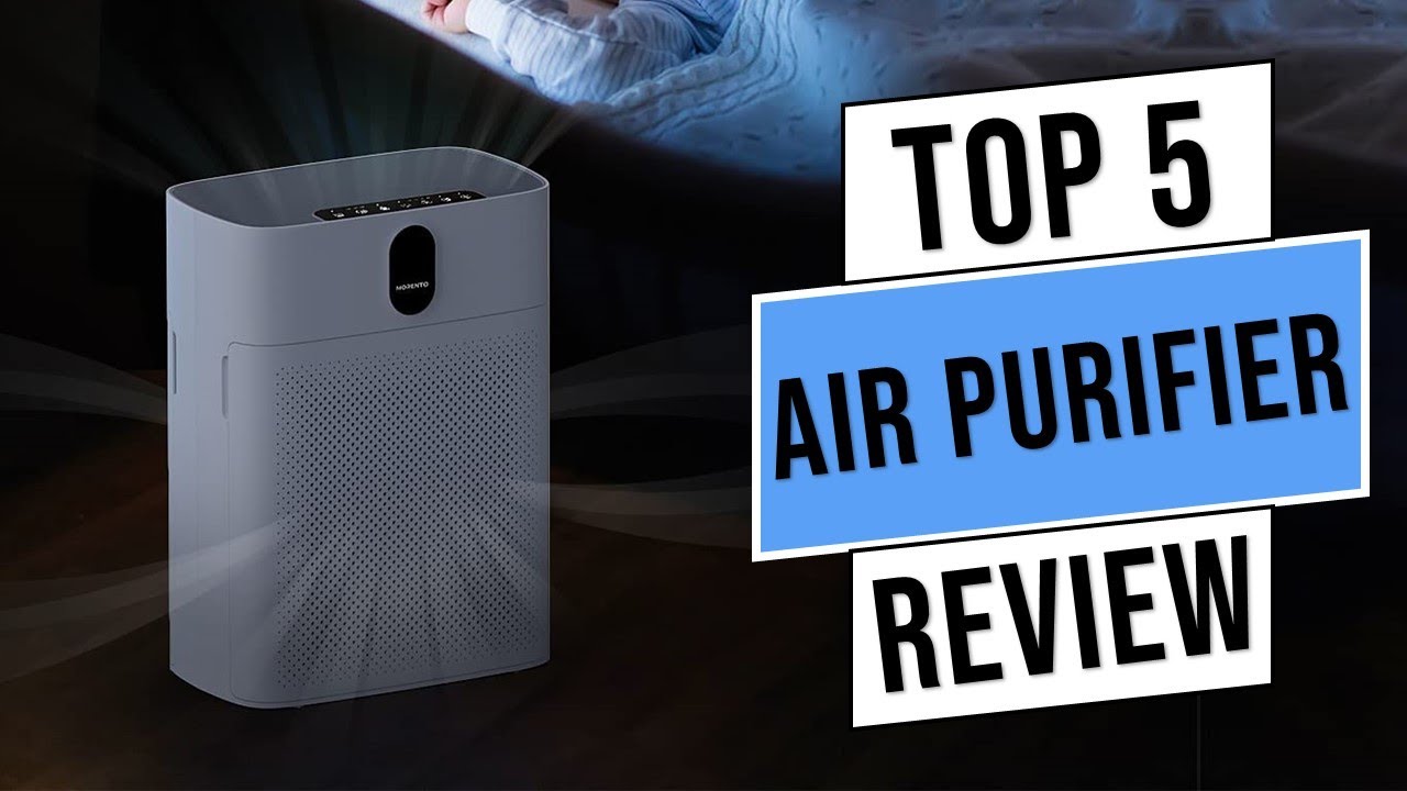 Top 5 Best Air Purifiers (2023) - [ Best Air Purifier 2023 Buyer's ...