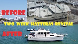 From Salvage To Seaworthy In Two Weeks - 50ft Hatteras