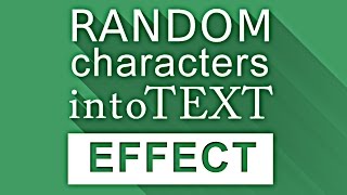 Random Characters into Text Effect for Unity3D (script)