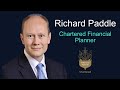 Richard Paddle, Chartered Financial Planner and Financial Adviser Videos