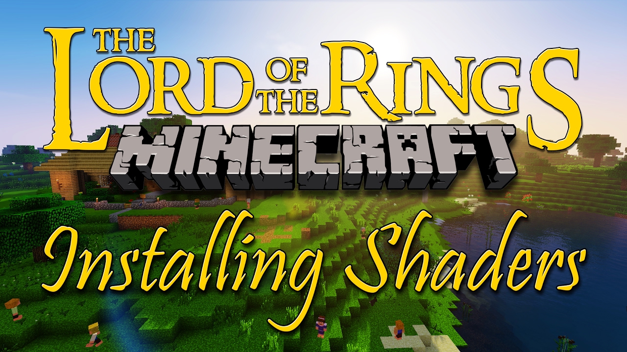 Minecraft 1.7.10 LOTR Tutorial - Installing The Shaders Mod - YouTube