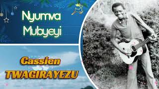 TWAGIRAYEZU Cassien - Compilation de ses chansons