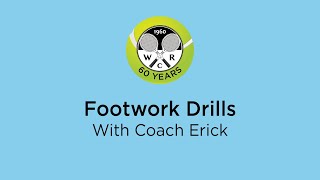 Footwork Drills with Coach Erick