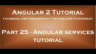 Angular services tutorial