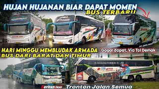 HUJAN HUJAN DEMI DAPAT MOMEN, BUS BUS JALUR PURWODADI MEMBLUDAK DI AWAL MUSIM LIBURAN NATARU