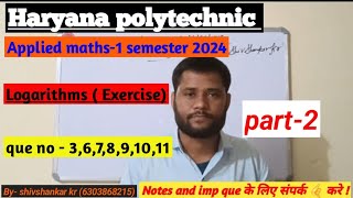 hsbte polytechnic 1st semester Applied math - 1 Logarithm solution # haryana math solution Logarithm