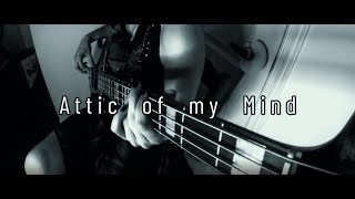 Attic of my Mind - Acoustic