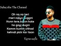 Na Na Na (Lyrics) - Karan aujla (Official Video) Deep Jandu | Rupan Bal | Latest Punjabi song 2019