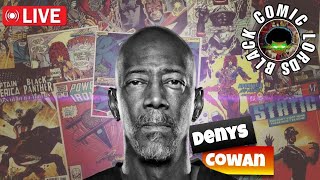 Legendary Artist, Denys Cowan On His Career In Comics