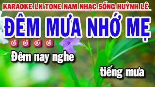 Karaoke Liên Khúc Nhạc Sống Tone Nam - ĐÊM MƯA NHỚ MẸ | Huỳnh Lê