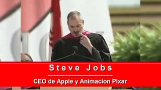 Discurso Steve Jobs Stanford - en Español Primera Parte