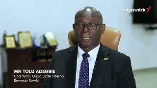 Interswitch Collection Solutions - Chairman, Ondo State Internal Revenue Service, Testimonial