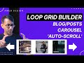 Loop Grid Post Blog Carousel Autoscroll - No Plugin - Elementor Wordpress Tutorial